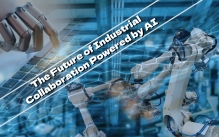 The Future of Industrial Collaboration Powered by AI