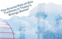 The Crucial Role of Gas Turbines in Today’s Energy Sector