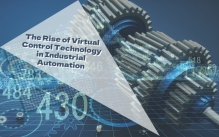 The Rise of Virtual Control Technology in Industrial Automation