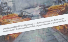 ABB and Red Hat Expand Collaboration to Enhance Industrial Automation with Open-Source Innovation