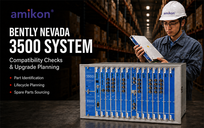 Bently Nevada 3500: Compatibility Checks and Cost-Saving Upgrade Planning